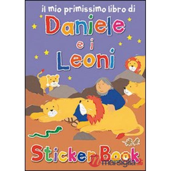 Mio primissimo libro di Daniele e i leoni. Con adesivi. Ediz. illustrata (Il)