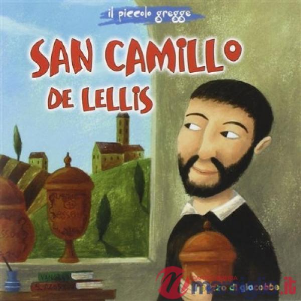 San Camillo de Lellis. Il piccolo gregge