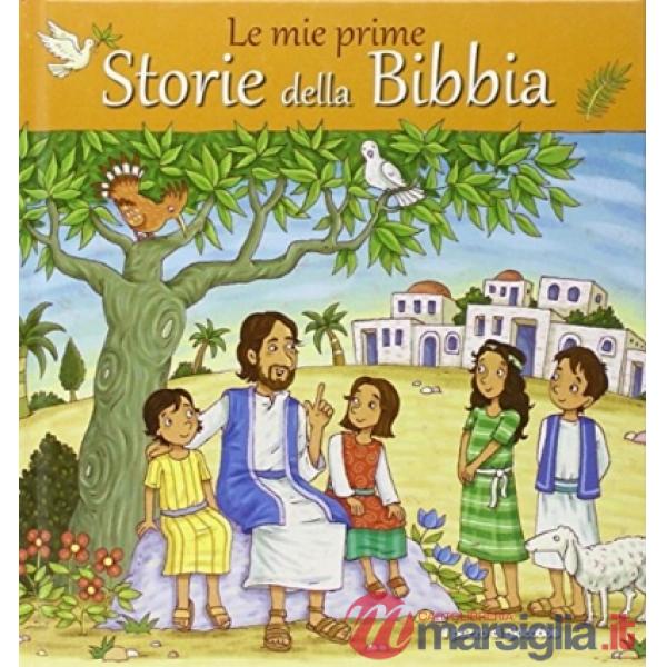 Mie prime storie della Bibbia (Le)