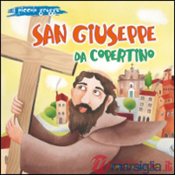 San Giuseppe da Copertino. Il piccolo gregge