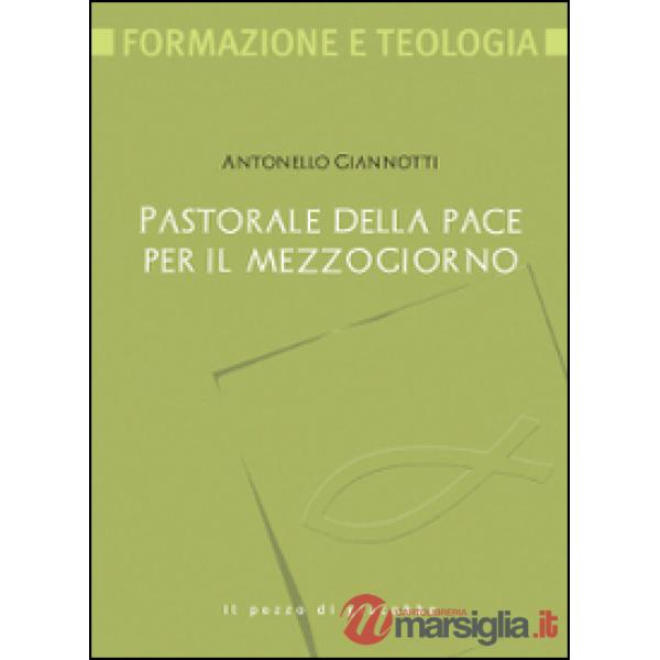 Pastorale della pace per il Mezzogiorno