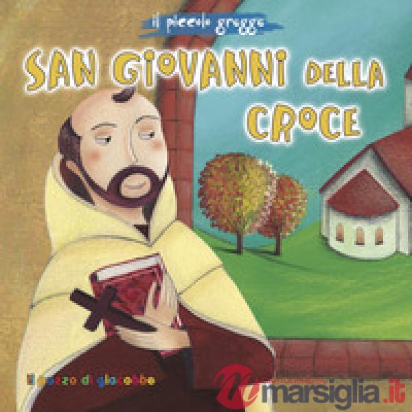 San Giovanni della croce. Il piccolo gregge