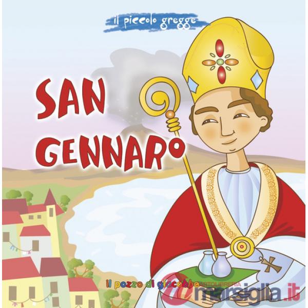 San Gennaro. Ediz. a colori
