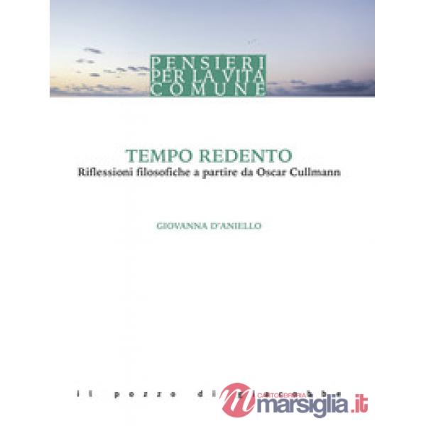 Tempo redento. Riflessioni filosofiche a partire da Oscar Cullmann