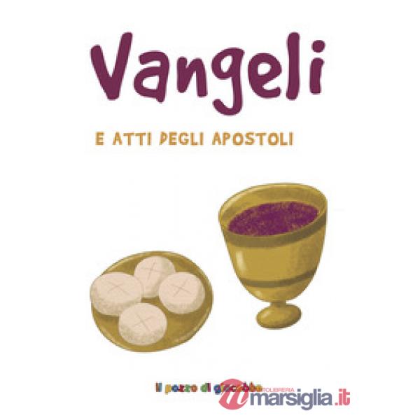 Vangeli e atti degli apostoli