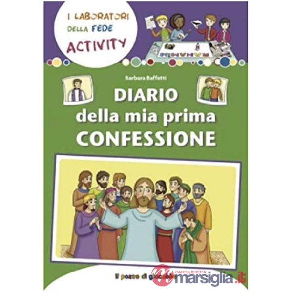 Diario della mia Prima Confessione