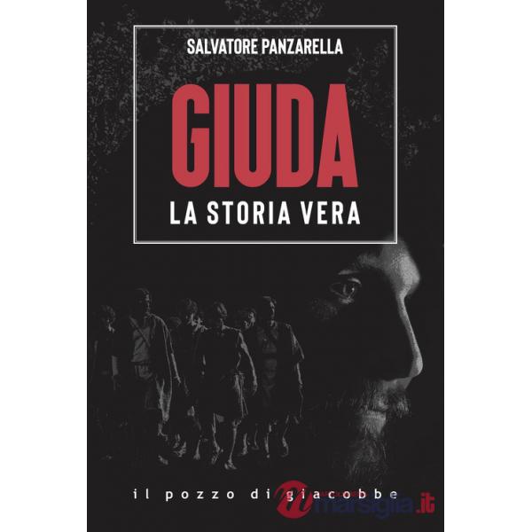 Giuda. La storia vera