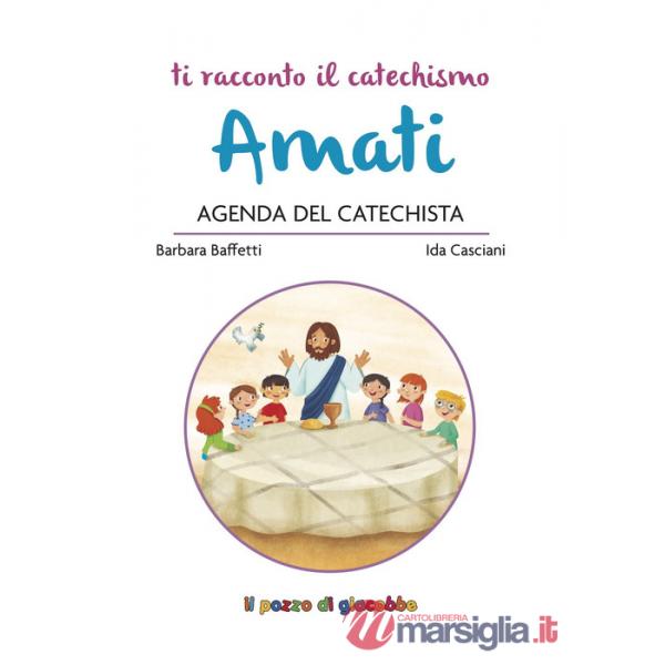 Amati. Agenda del catechista