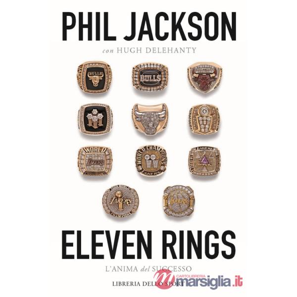 Eleven rings. L'anima del successo
