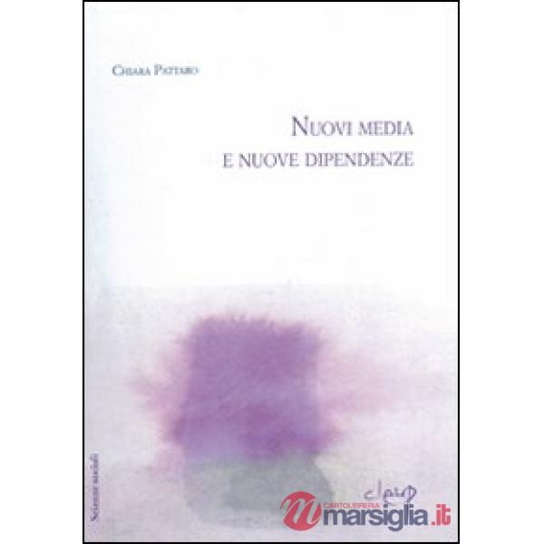 Nuovi media e nuove dipendenze