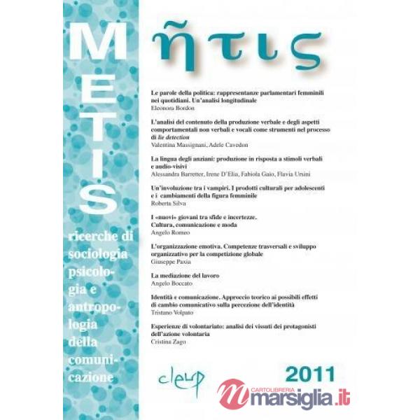 Metis. Ricerche di sociologia, psicologia e antropologia della comunicazione