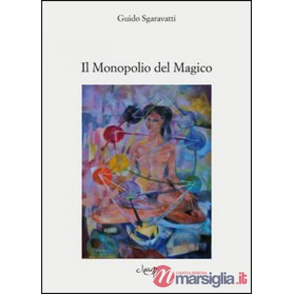 Il monopolio del magico