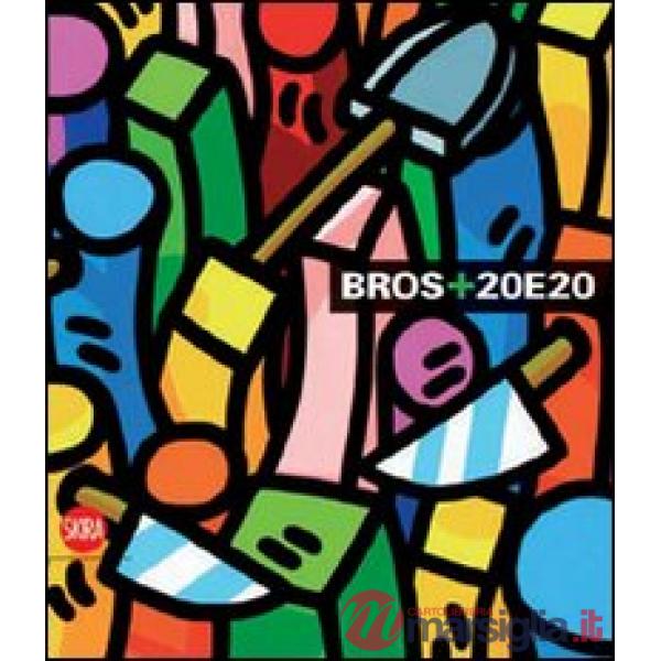 Bros+20e20