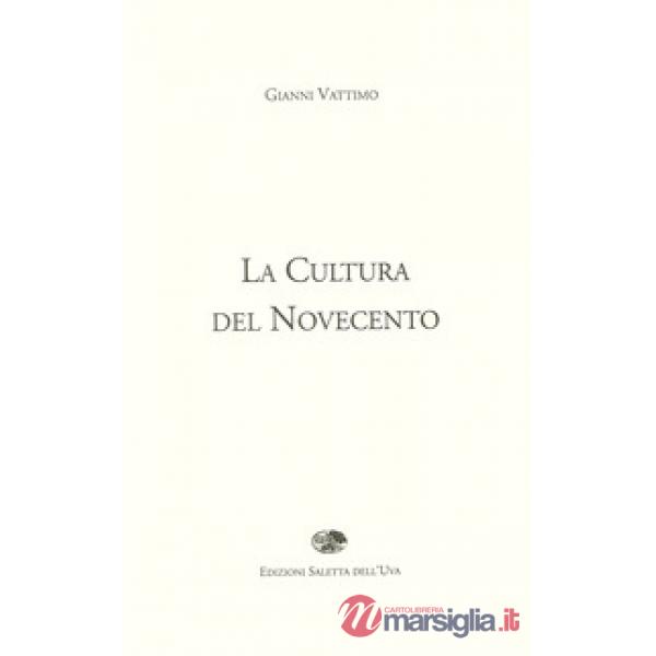 Cultura del Novecento (La)