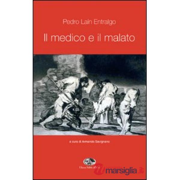 Medico e il malato (Il)