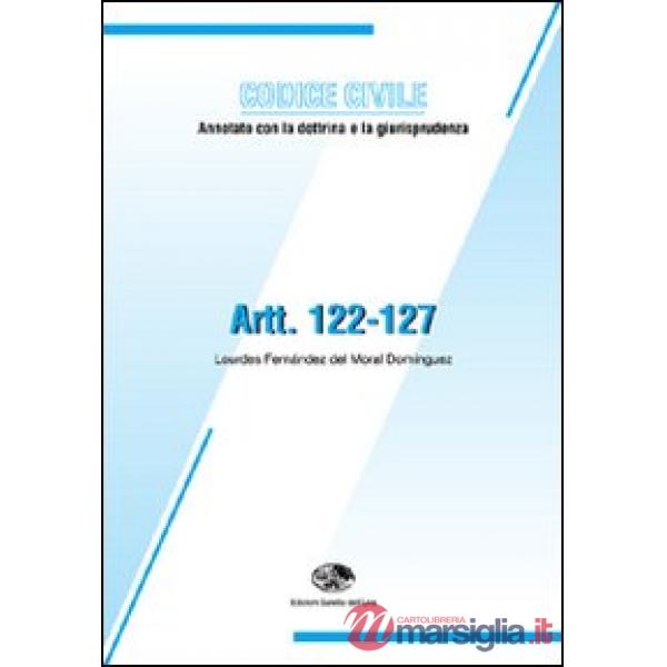 Codice civile. Artt. 122-127