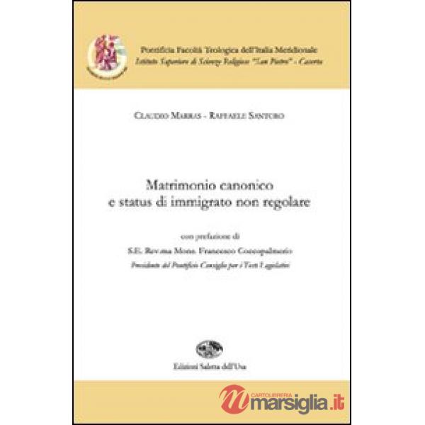 Matrimonio canonico e status di immigrato non regolare