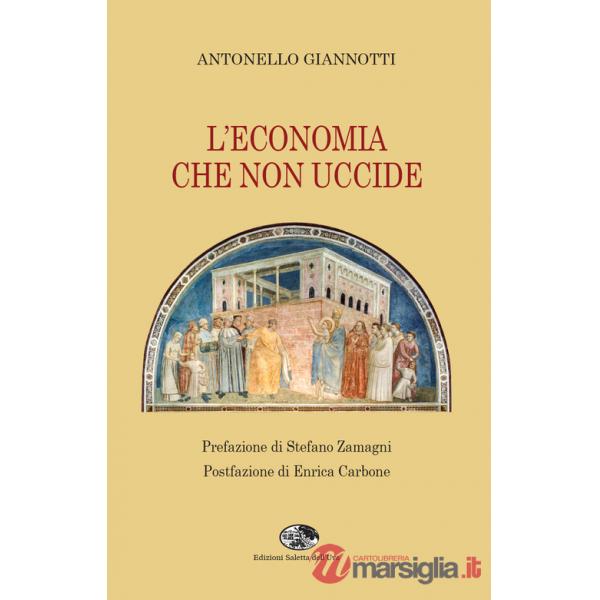 Economia che non uccide (L')