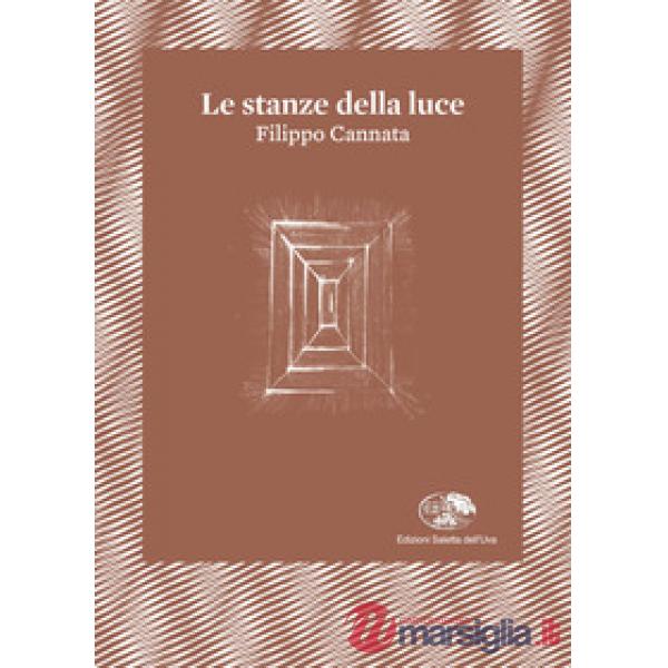 Stanze della luce. Testo inglese a fronte (Le)