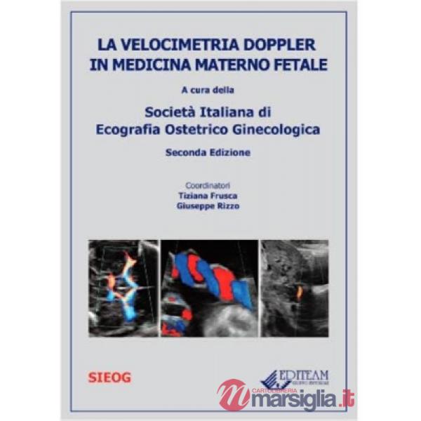 Velocimetria Doppler in medicina materno fetale (La)