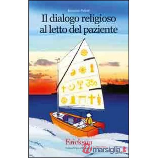 Dialogo religioso al letto del paziente (Il)