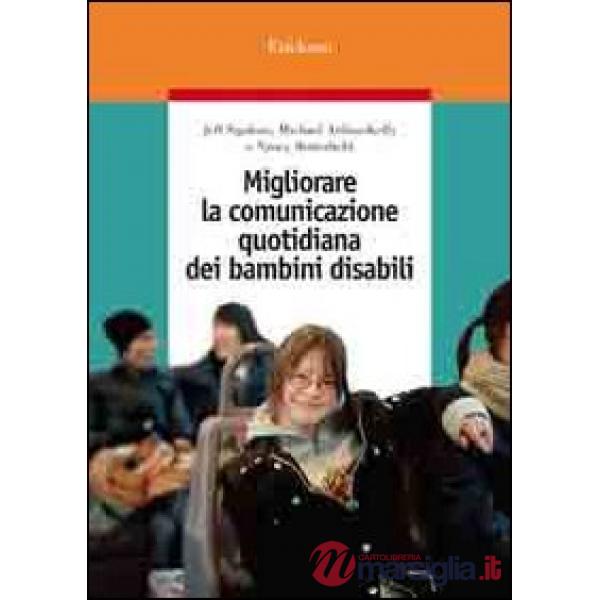 Migliorare la comunicazione quotidiana dei bambini disabili