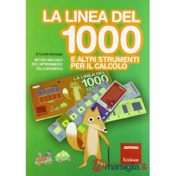LINEA DEL 1000 E ALTRI STRUMENTI PER LA MATEMATICA
