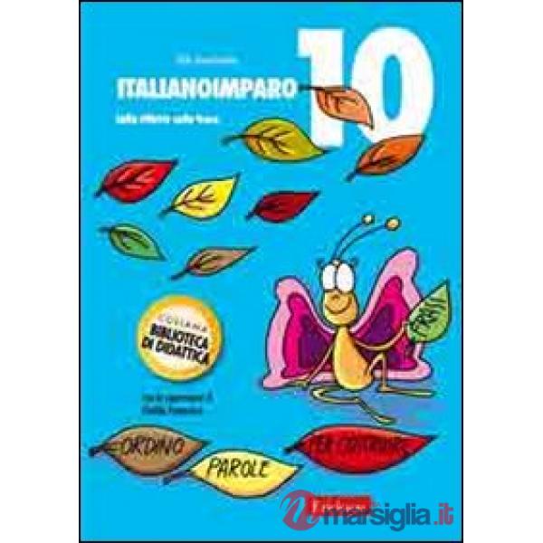 ItalianoImparo. Vol. 10: Lalla riflette sulla frase