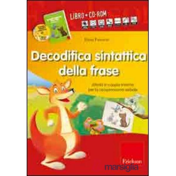 Decodifica sintattica della frase. Attività in coppia minima per la comprensione