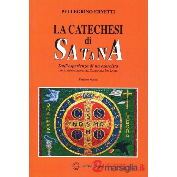 La catechesi di Satana