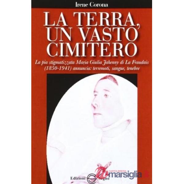La terra un vasto cimitero