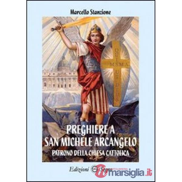 Preghiere a san Michele Arcangelo