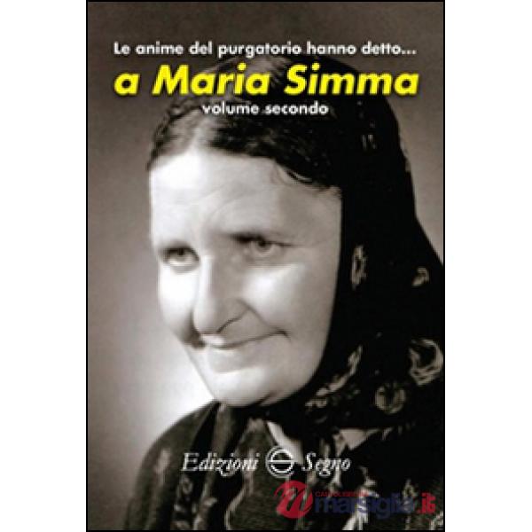 Le anime del Purgatorio hanno detto... a Maria Simma