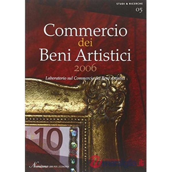 Commercio dei beni artistici (Il)