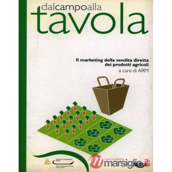 Dal campo alla tavola