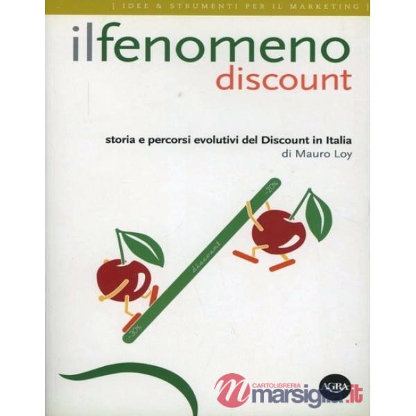 Fenomeno discount (Il)