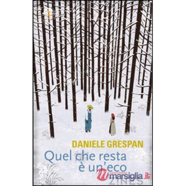 Quel che resta è un'eco