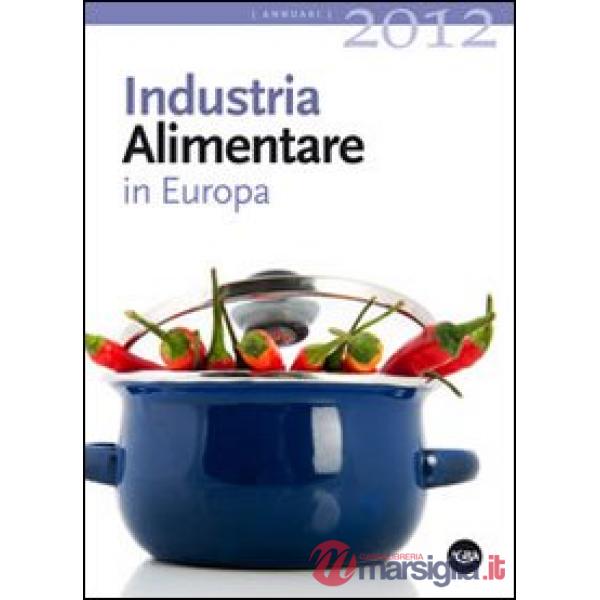 Industria alimentare in Europa 2012