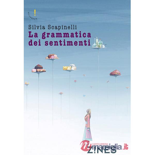 Grammatica dei sentimenti (La)