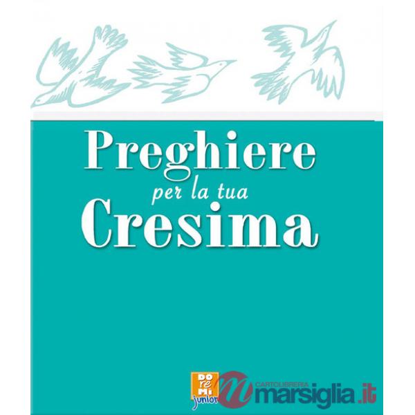 Preghiere per la tua cresima