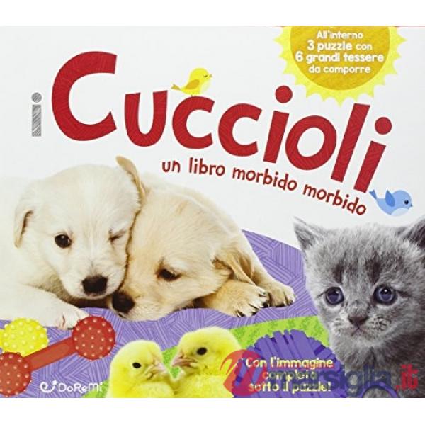 Cuccioli. Teneri puzzle. Ediz. illustrata (I)