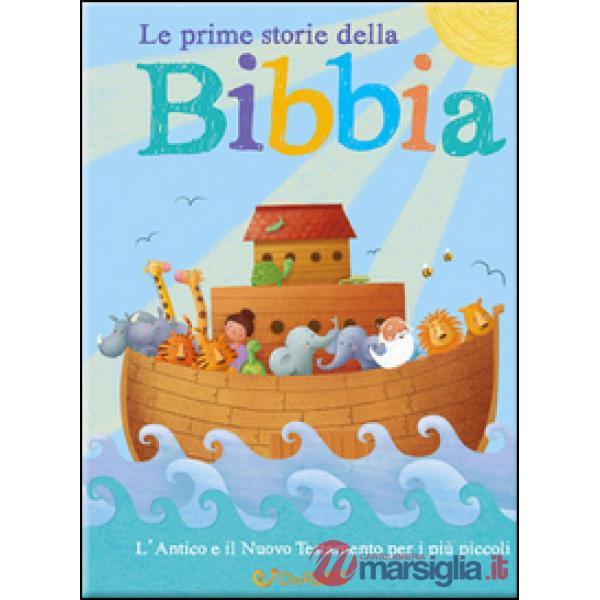 Mie prime storie della Bibbia (Le)