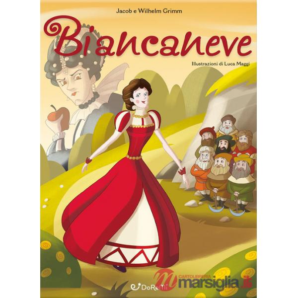 Biancaneve. Mille e una fiaba