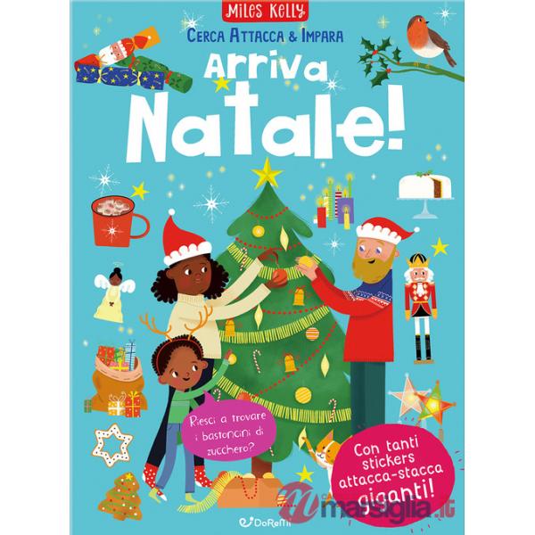 Arriva Natale! Cerca attacca & impara. Con adesivi. Ediz. illustrata