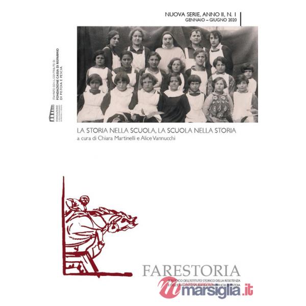 Farestoria (2020). Vol. 1: La storia nella scuola, la scuola nella storia