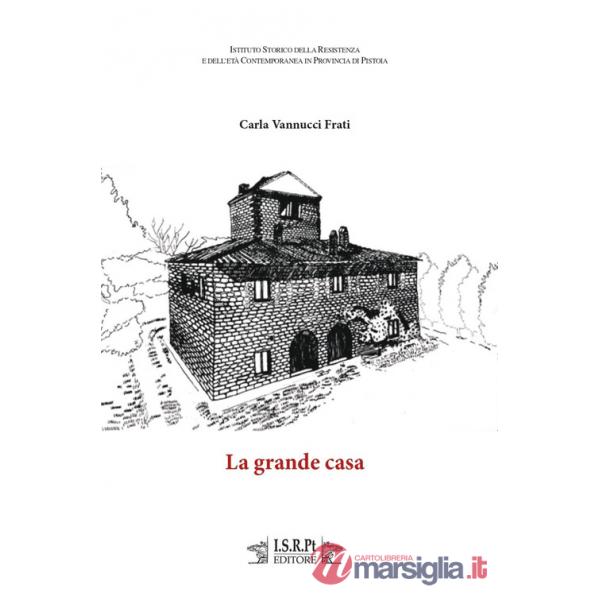 Grande casa (La)