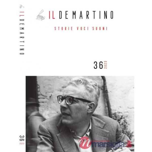 De Martino. Storie voci suoni (2023) (Il). Vol. 36