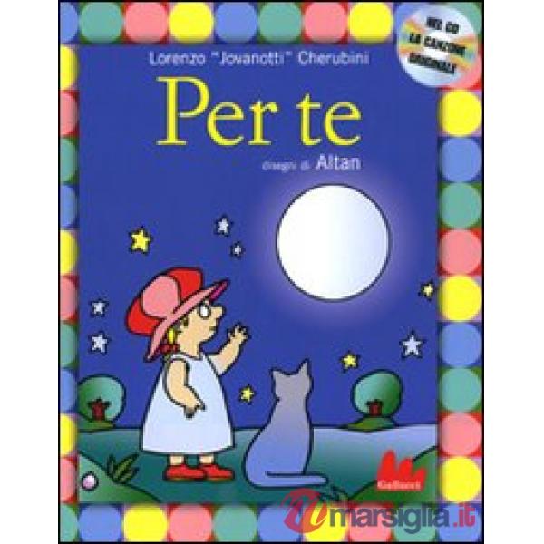 Per te. Ediz. illustrata. Con CD Audio