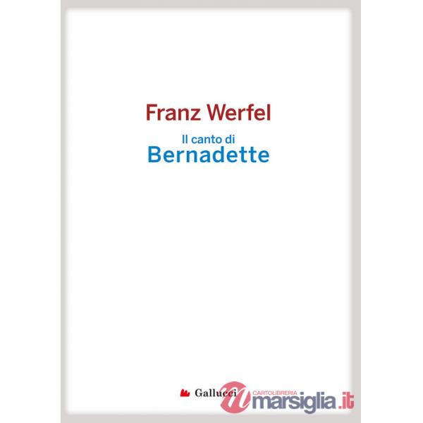 Canto di Bernadette (Il)