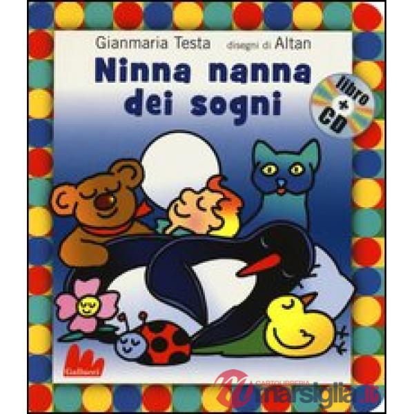Ninna nanna dei sogni. Con CD Audio